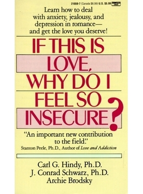 预订 If This Is Love, Why Do I Feel So Insecure?: Learn How to Deal with Anxiety, Jealousy, and Depression in Romance--A