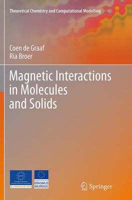 【预订】Magnetic Interactions in Molecules and Solids
