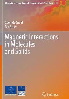 【预订】Magnetic Interactions in Molecules and Solids