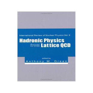 【预订】Hadronic Physics from Lattice Qcd
