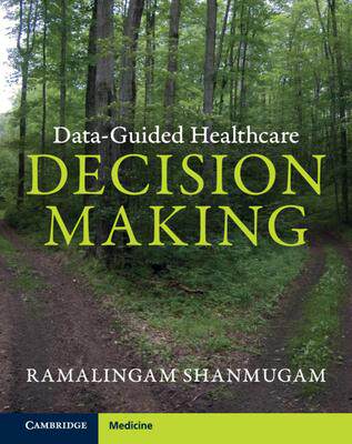 [预订]Data-Guided Healthcare Decision Making 9781009212014