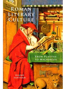预订 Roman Literary Culture: From Plautus to Macrobius 罗马文学文化：从普劳图斯到马克罗比乌斯: 9781421408361