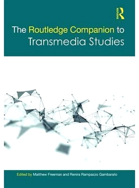 预订 The Routledge Companion to Transmedia Studies Routledge 跨媒体研究指南: 9781138483439