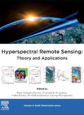【预订】Hyperspectral Remote Sensing: Theory and Applications