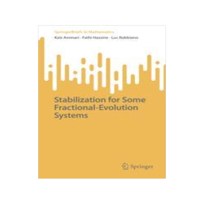 预订 Stabilization for Some Fractional-Evolution Systems