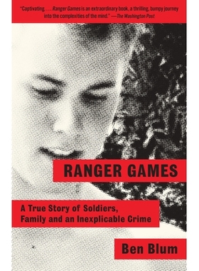 预订 Ranger Games: A Story of Soldiers, Family and an Inexplicable Crime: 9780804169691
