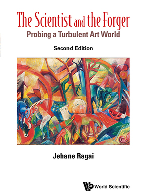 【预售】Scientist and the Forger, The: Probing a Turbulent Art World (Second Edition)