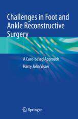 [预订]Challenges in Foot and Ankle Reconstructive Surgery: A Case-Based Approach 9783031078958