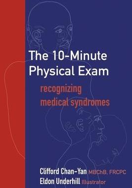 [预订]The 10-Minute Physical Exam: recognizing medical syndromes 9781777450311