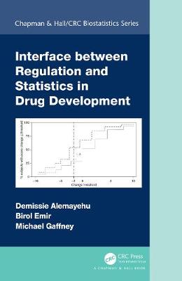 【预订】Interface between Regulation and Statistics in Drug Development
