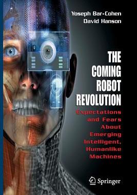 【预订】The Coming Robot Revolution