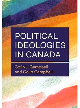 预订 Political Ideologies in Canada 加拿大的政治意识形态: 9781773384023