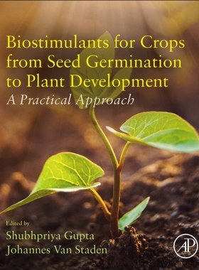 【预订】Biostimulants for Crops from Seed Germination to Plant Development 9780128230480