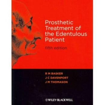 预订 Prosthetic Treatment of the Edentulous Patient 5E 缺齿患者的修复治疗: 9781405192613