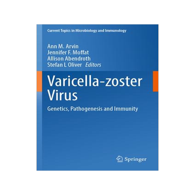 [预订]Varicella-Zoster Virus: Genetics, Pathogenesis and Immunity 9783031153075