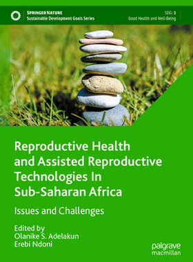 预订 Reproductive Health and Assisted Reproductive Technologies In Sub-Saharan Africa