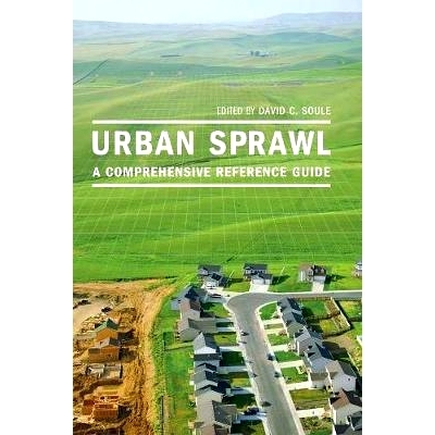 预订 Urban Sprawl: A Comprehensive Reference Guide 0: 9780313320385
