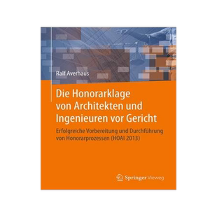 预订 Die Honorarklage von Architekten und Ingenieuren vor Gericht