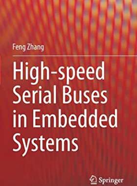 【预订】High-Speed Serial Buses in Embedded Systems