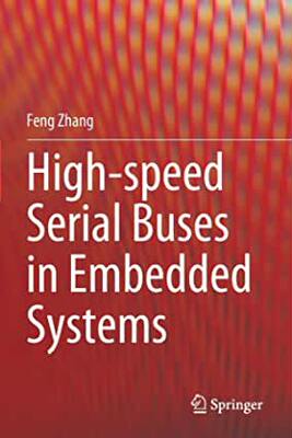 【预订】High-Speed Serial Buses in Embedded Systems