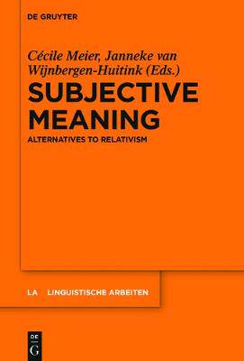 【预订】Subjective Meaning 9783110374728