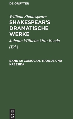 【预订】Coriolan. Troilus und Kressida 9783111044859