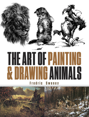 【预订】The Art of Painting and Drawing Animals