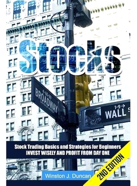 预订 Stocks: Stock Trading Basics and Strategies for Beginners - Invest Wisely and Profit from Day One: 9781514735749