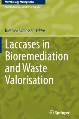【预订】Laccases in Bioremediation and Waste Valorisation