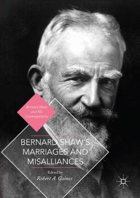 【预订】Bernard Shaw’s Marriages and Misalliances