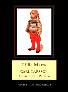 预订 Lillie Matts: Carl Larsson Cross Stitch Pattern: 9798519345194