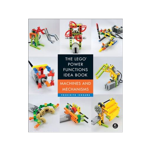 英文原版 乐高动力组创意搭建指南 机械结构篇 The LEGO Power Functions Idea Book, Volume 1: Machines and Mechanisms