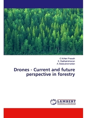 预订 Drones - Current and future perspective in forestry: 9786139881123