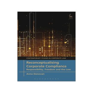 [预订]Reconceptualising Corporate Compliance 9781509946662