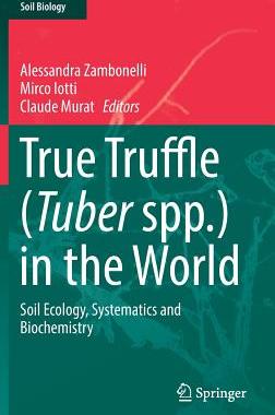 【预订】True Truffle (Tuber spp.) in the World