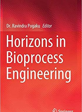 【预售】Horizons in Bioprocess Engineering