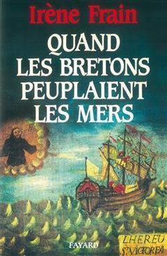 [预订]Quand les Bretons peuplaient les mers 9782213021799