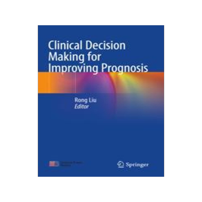 预订 Clinical Decision Making for Improving Prognosis