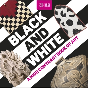 大都会艺术博物馆 Met White and 预订 High Art 黑与白 Black Book Contrast 9780241658086 DK概念启蒙 The