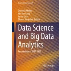 预订 Data Science and Big Data Analytics Proceedings of IDBA 2023 第3届数据科学与大数据分析国际会议 2023 / 会议录 978981