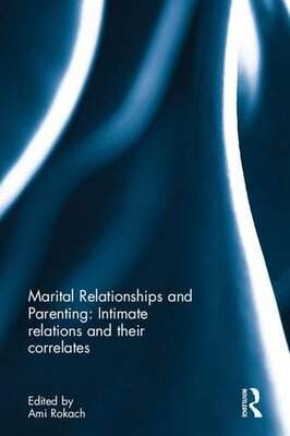【预订】Marital Relationships and Parenting: Intimate relations and their correlates