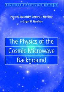 Physics the Microwave The Cosmic Background 预订