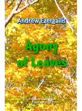 预订 Agony of Leaves: A Book about Inta: 9781467920759