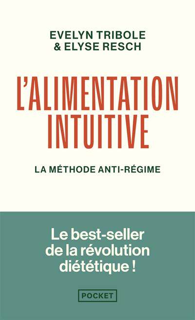 预订 L’alimentation intuitive : la méthode anti-régime
