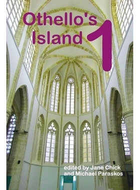 预订 Othello’s Island 1: Selected Proceedings from Othello’s Island: the Annual Conference on Medieval and Early Moder