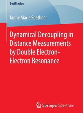 【预订】Dynamical Decoupling in Distance Measurements by Double Electron-Electron Resonance