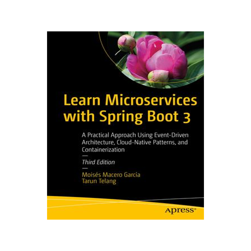 [预订]Learn Microservices with Spring Boot 3 9781484297568