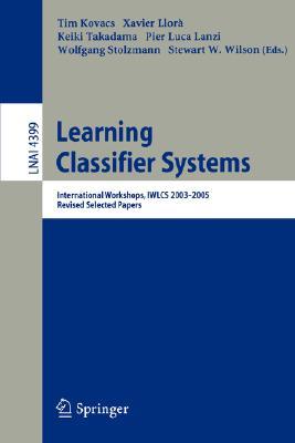 【预订】Learning Classifier Systems