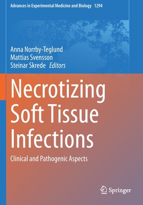 【预订】Necrotizing Soft Tissue Infections 9783030576189