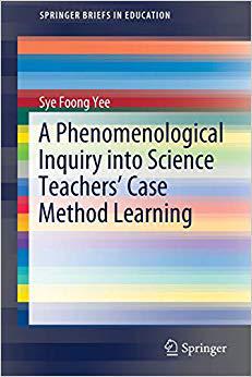 【预售】A Phenomenological Inquiry into Science Teachers’ Case Method Learning